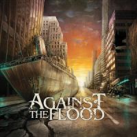 Against The Flood - Against The Flood GROOT